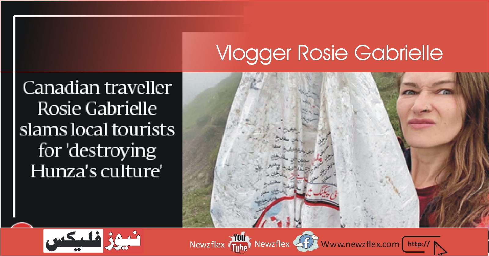 Vlogger Rosie Gabrielle says city tourists ‘spreading vulgarity, destroying Hunza’s culture’