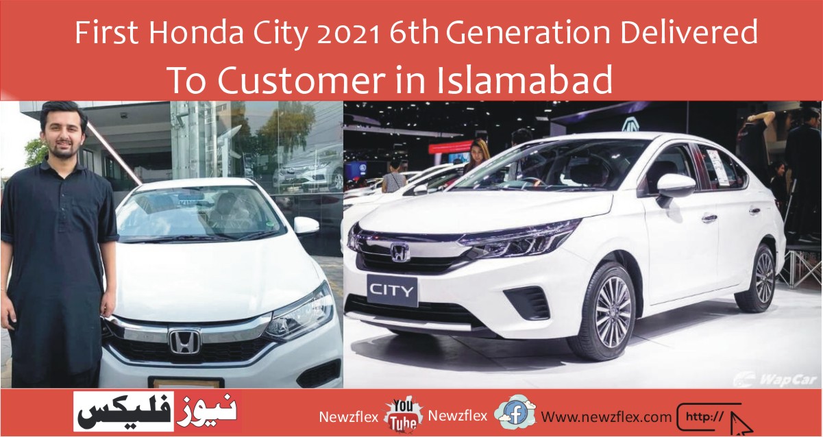 First Honda City 2021 6th Generation Delivered to Customer in Islamabad